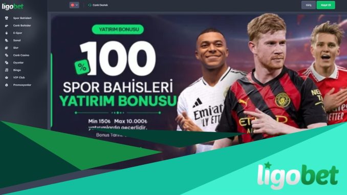 Ligobet Giriş
